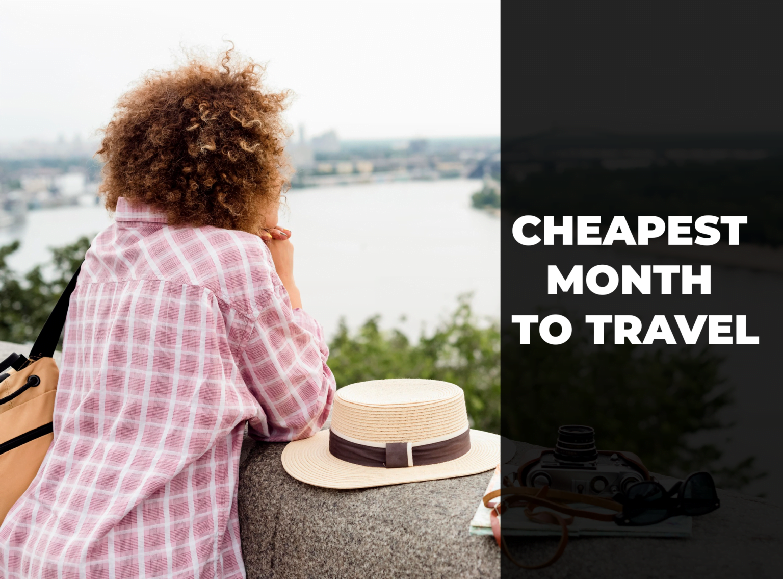 CHEAPEST MONTH TO TRAVEL