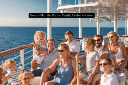 Cruising is not just a leisure activity; it's a fantastic way to create lasting memories and strengthen family bonds