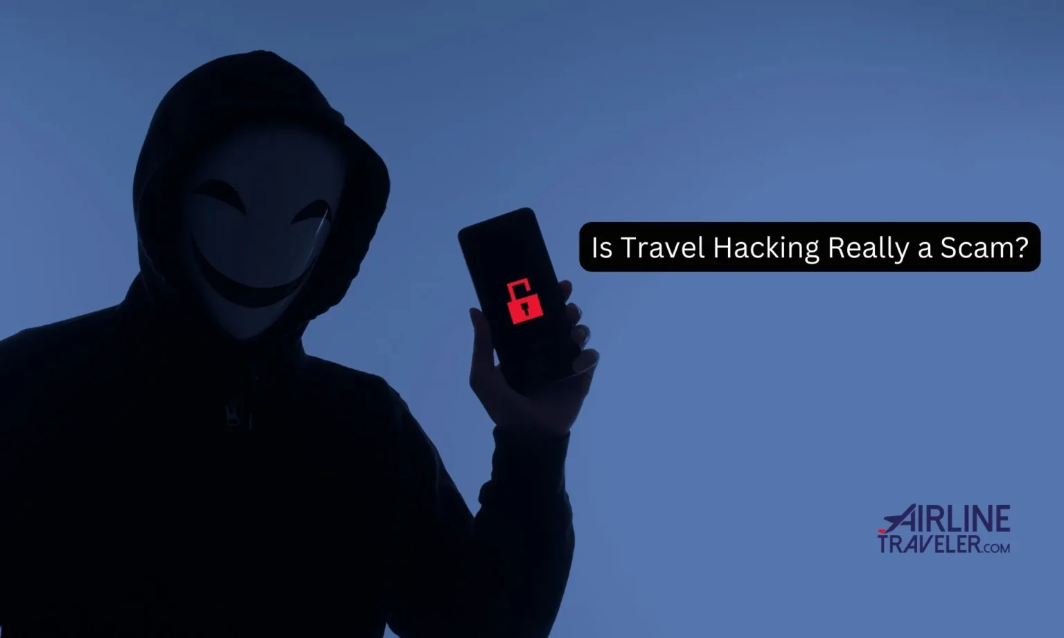 Is Travel Hacking a Scam? The Truth About This Controversial Travel Strategy 1 Is Travel Hacking a Scam? The Truth About This Controversial Travel Strategy