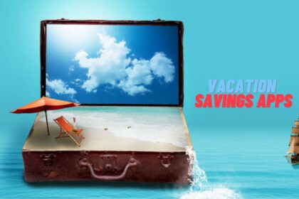Vacation Savings Apps