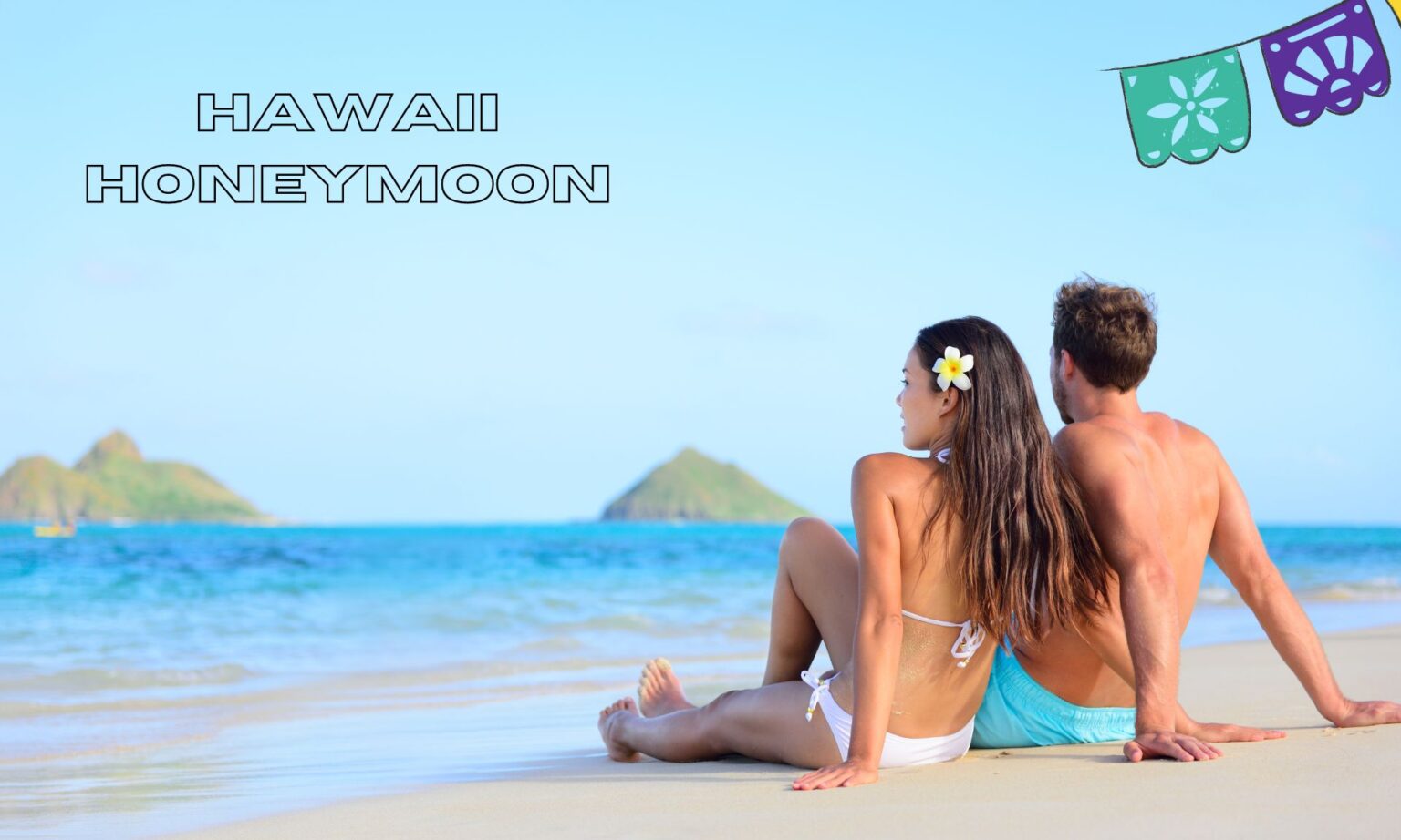 Hawaii Honeymoon