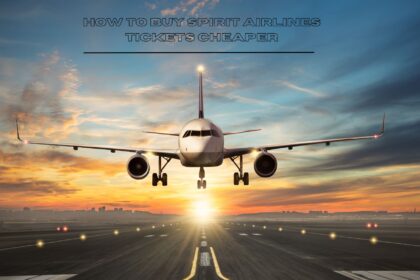 How to Buy Spirit Airlines Tickets Cheaper