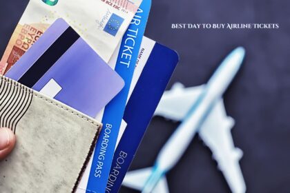 Best Day to Buy Airline Tickets