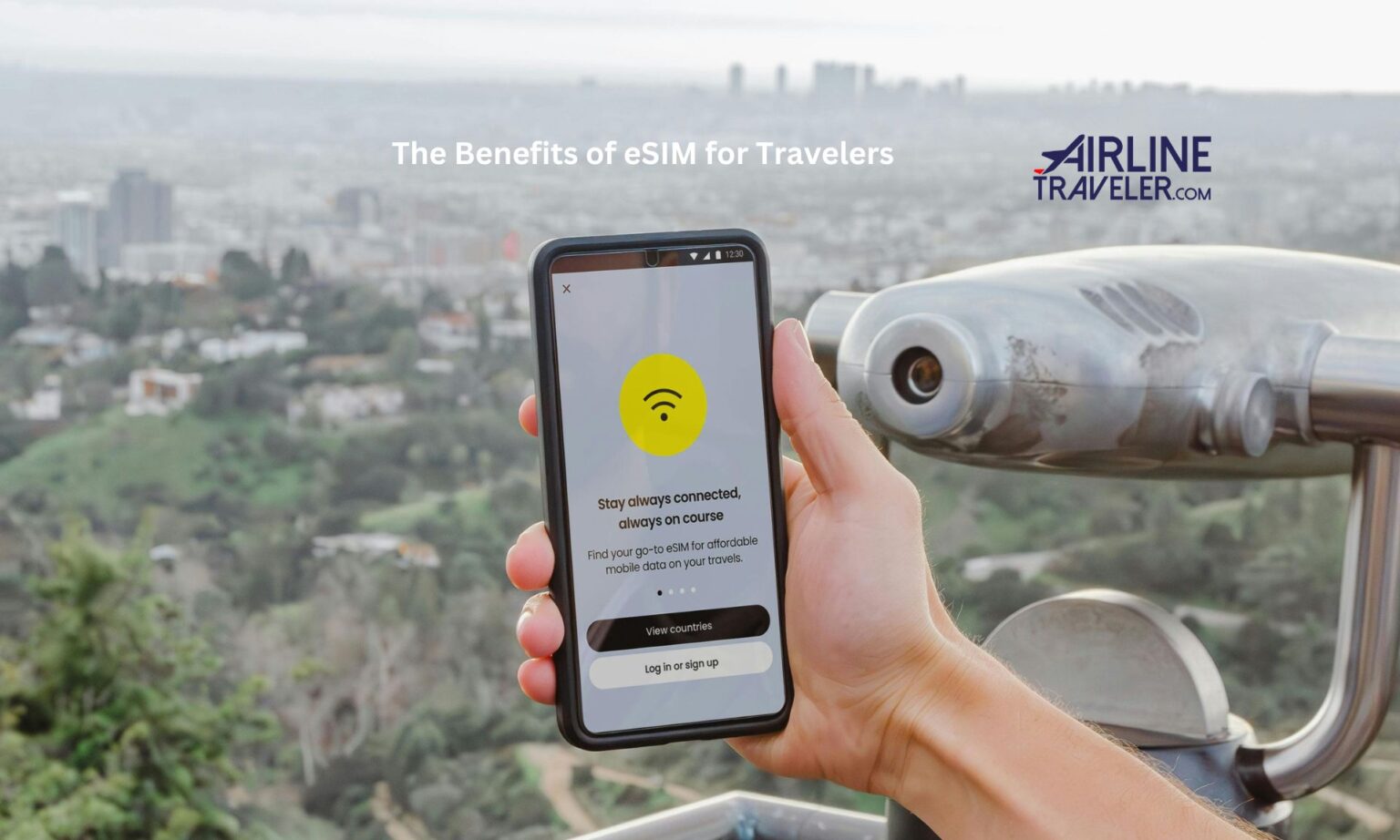 The Benefits of eSIM for Travelers