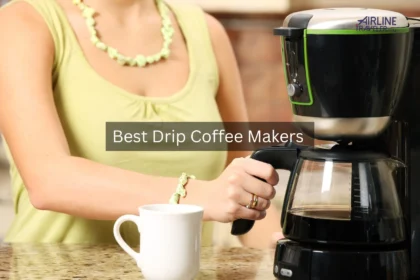 Best Drip Coffee Makers