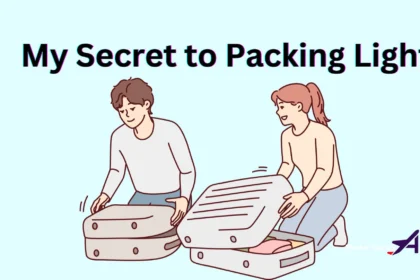 My Secret to Packing Light: Ultimate Guide for Minimalist Travelers 9 My Secret to Packing Light