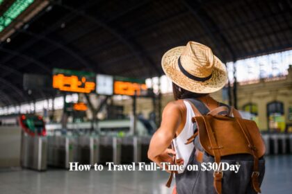 How to Travel Full-Time on $30/Day: A Digital Nomad's Real Numbers 19 How to Travel Full-Time on $30/Day